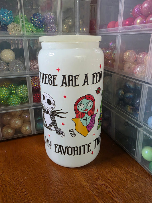 These Are a Few of My Favorite Things - 16oz Glass Cup